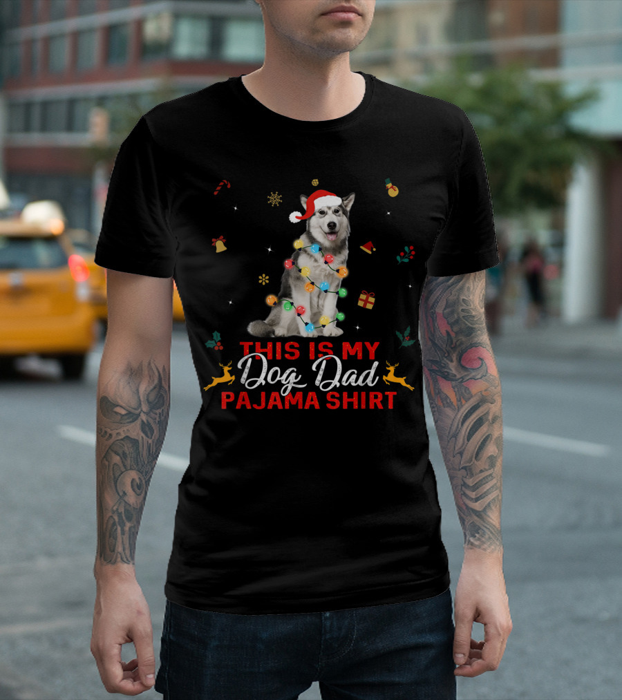 This Is My Dog Dad Pajama Shirt Christmas Siberian Husky Lights T-Shirt
