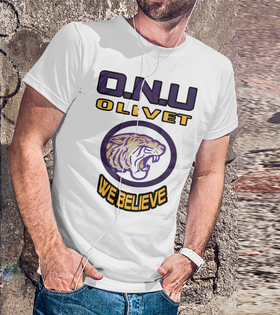 Olivet Nazarene University ONU Tiger We Believe T-Shirt