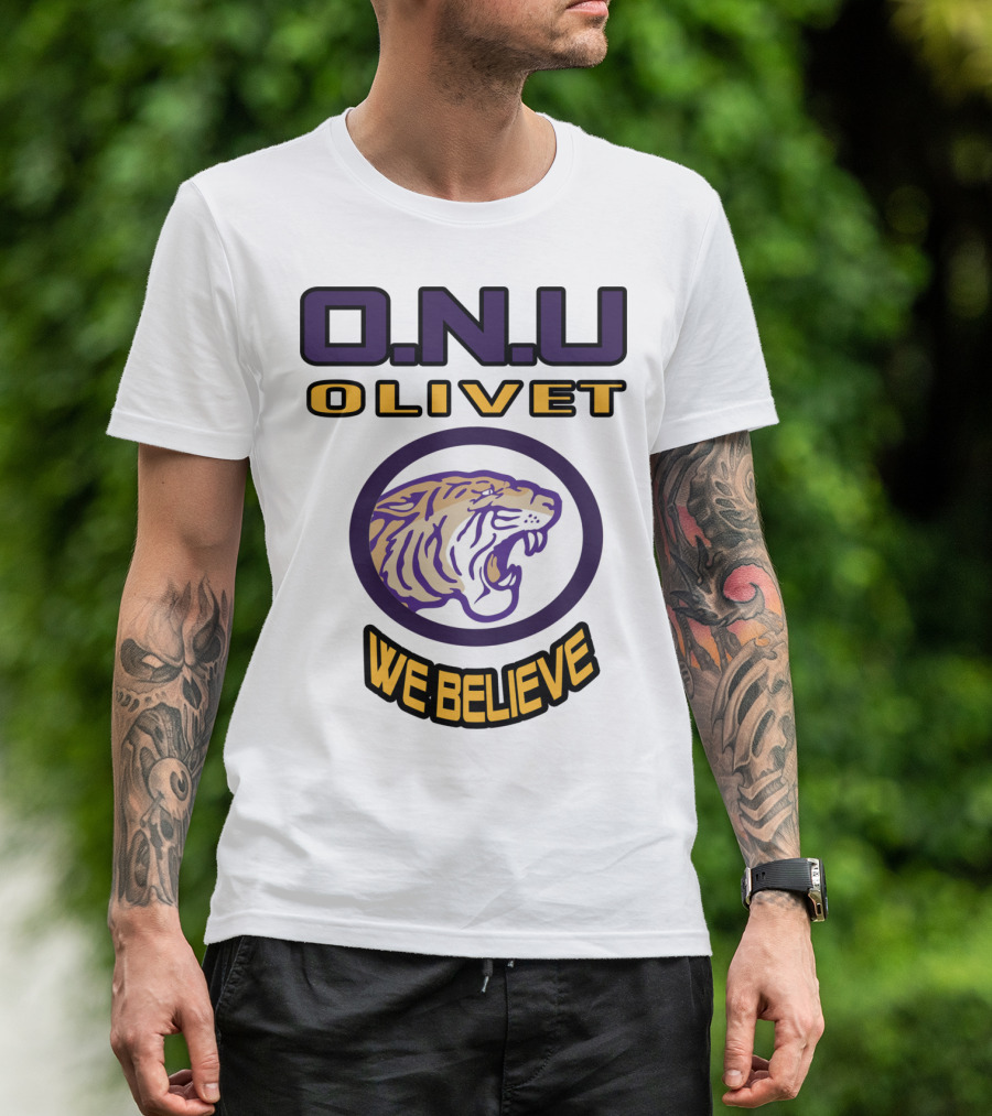 Olivet Nazarene University ONU Tiger We Believe T-Shirt