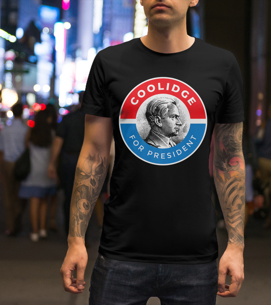 Coolidge For President Circular Badge T-Shirt