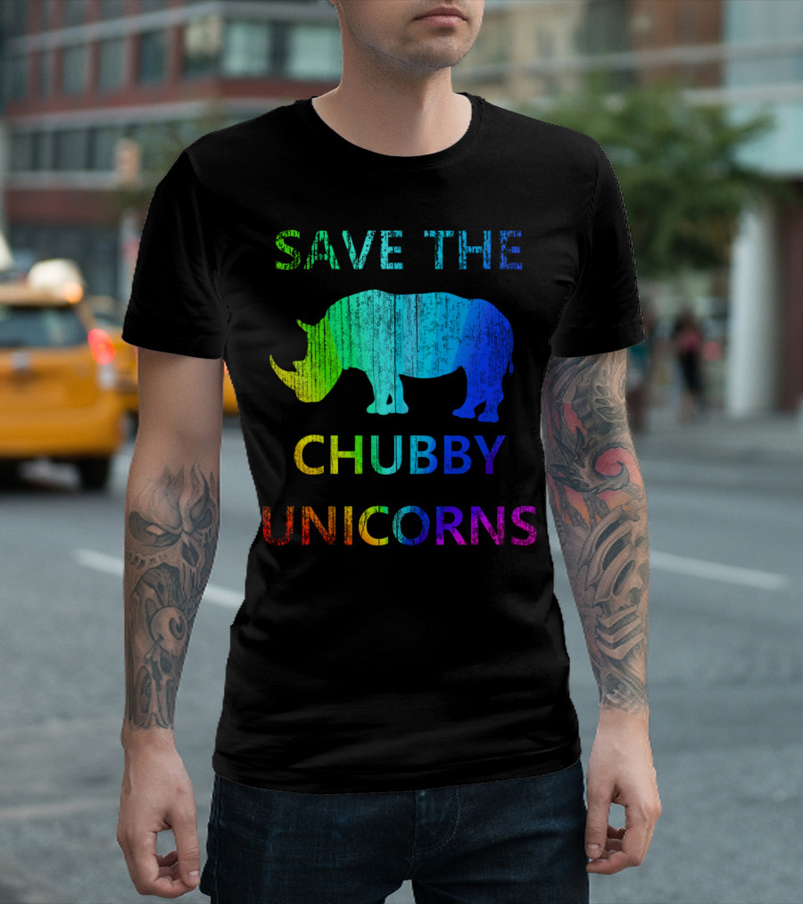 SAVE THE CHUBBY UNICORNS RHINOCEROS RAINBOW T-Shirt