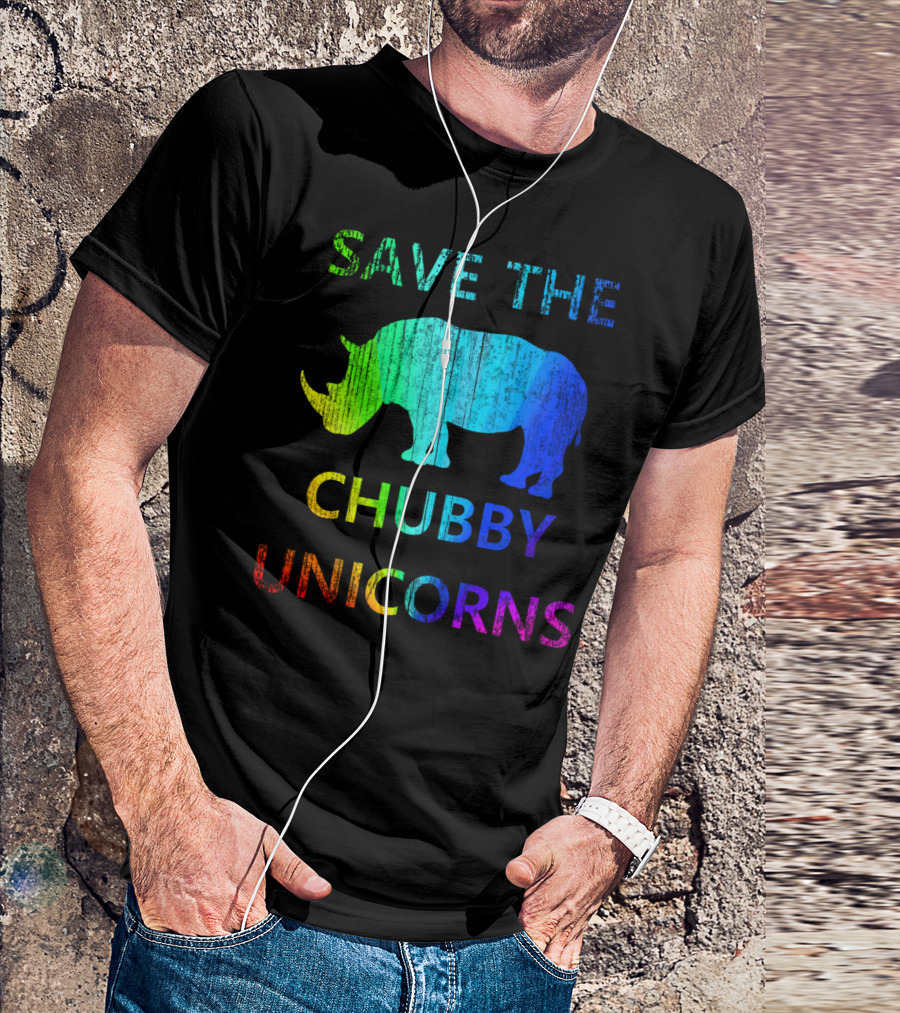 SAVE THE CHUBBY UNICORNS RHINOCEROS RAINBOW T-Shirt