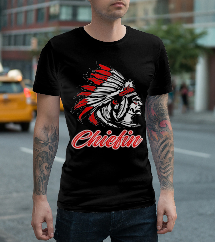 Chiefin The Father Chiefin Of Indian Tribenative T-Shirt