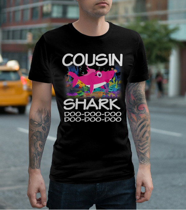 Cousin Shark Doo-Doo-Doo Matching Family Shark Mothers T-Shirt