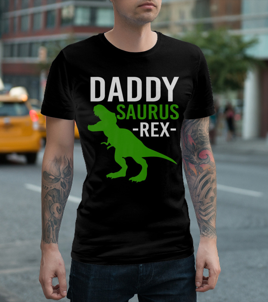 Daddy Saurus Rex Funny Dino Rex Dad T-Shirt
