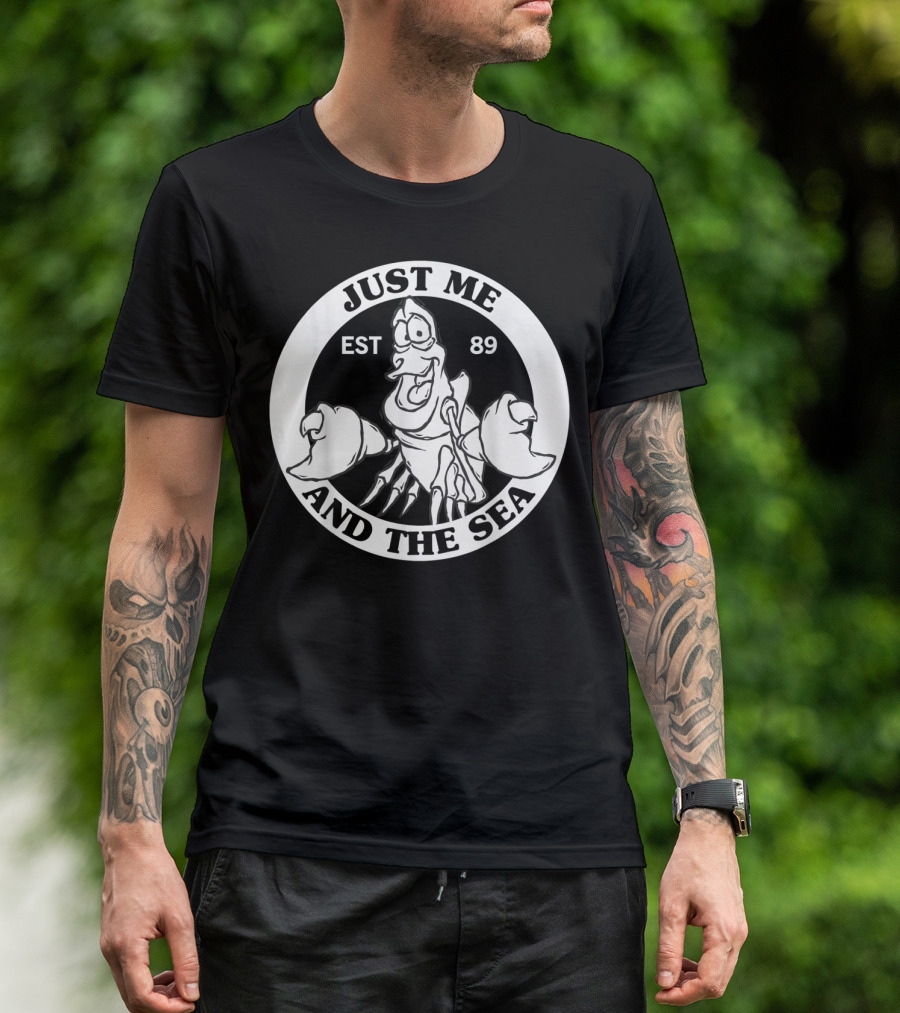Just Me And The Sea Disney Little Mermaid Sebastian EST 89 T-Shirt