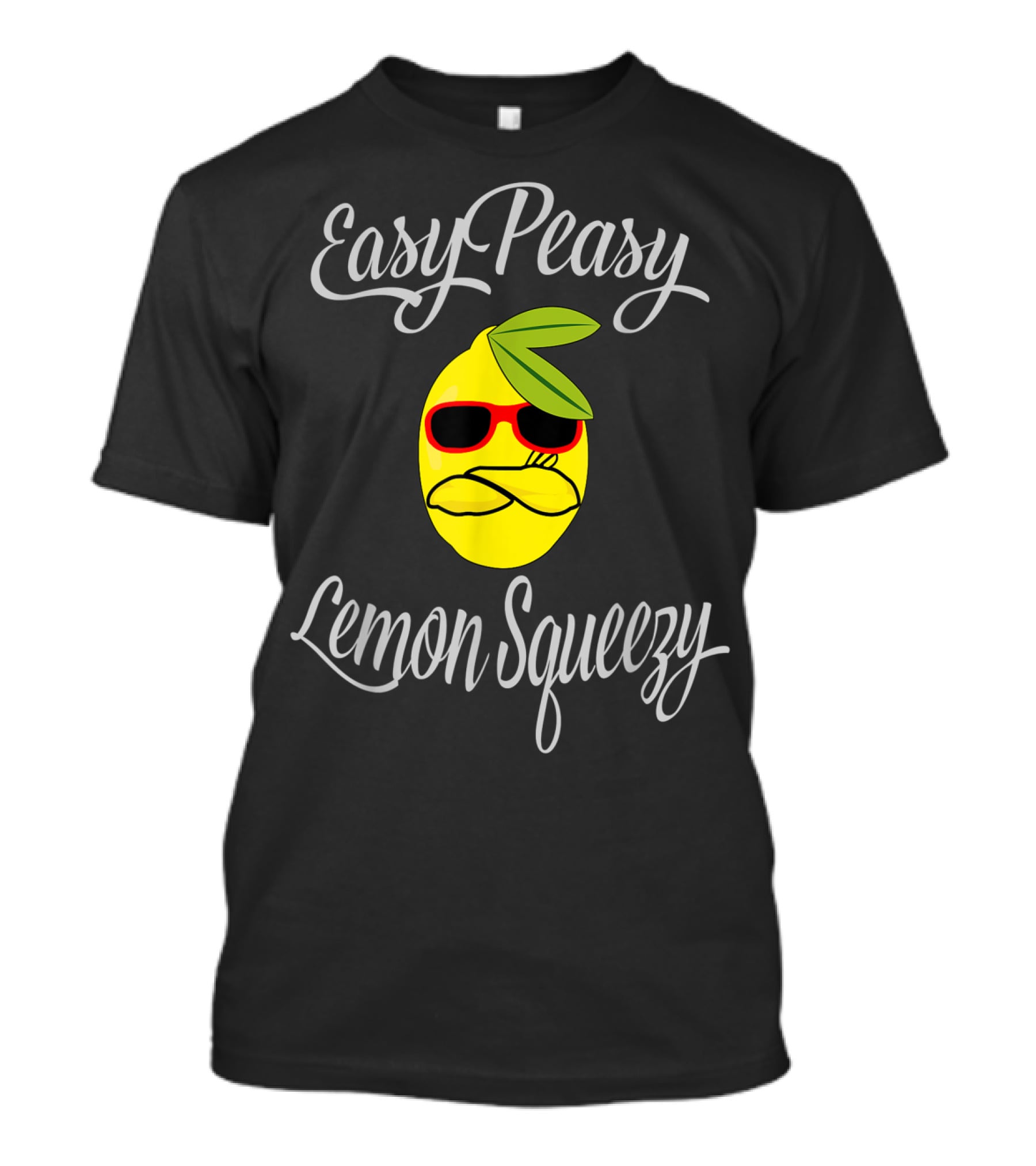 Easy Peasy Lemon Squeezy Cool Fruit With Sunglasses T-Shirt