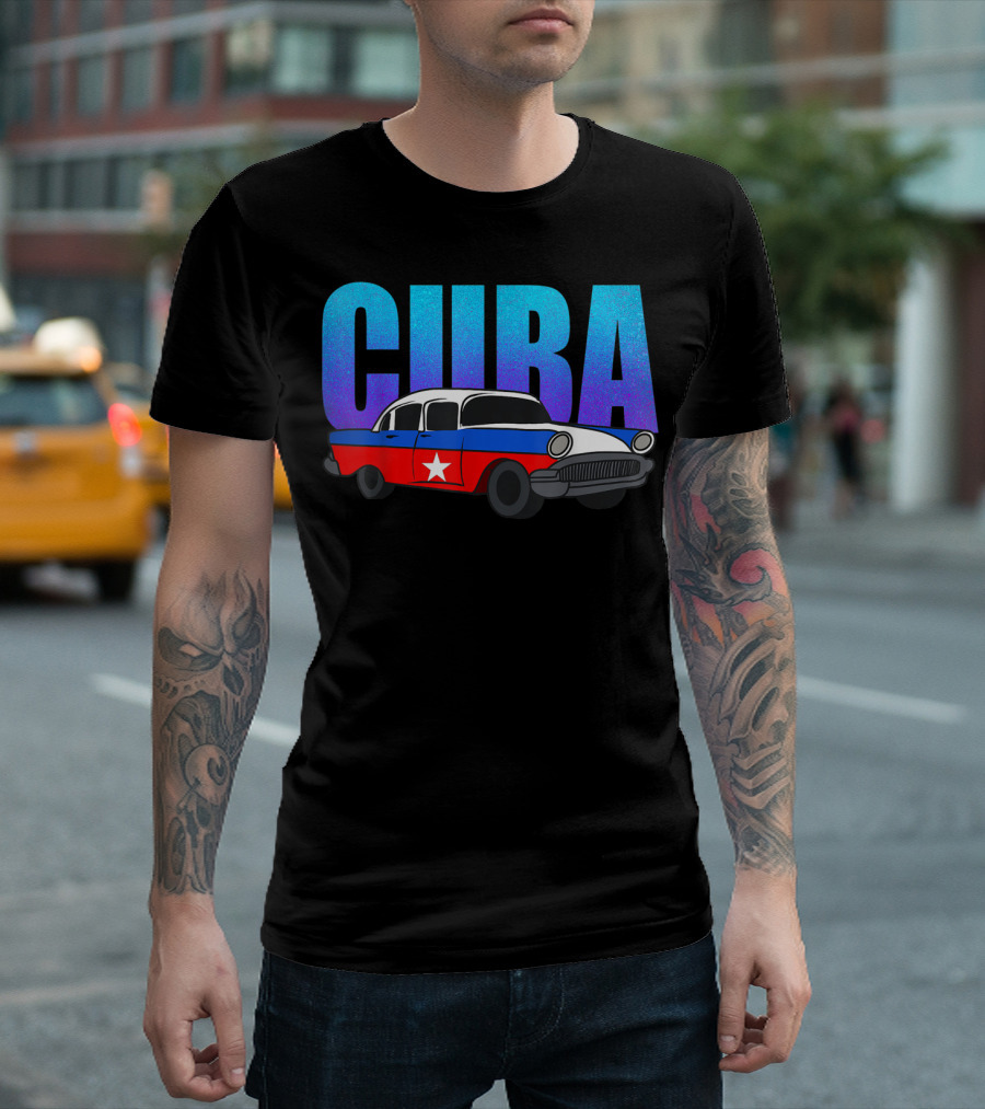 Cuba Cuban Flag Classic American Antique Car T-Shirt