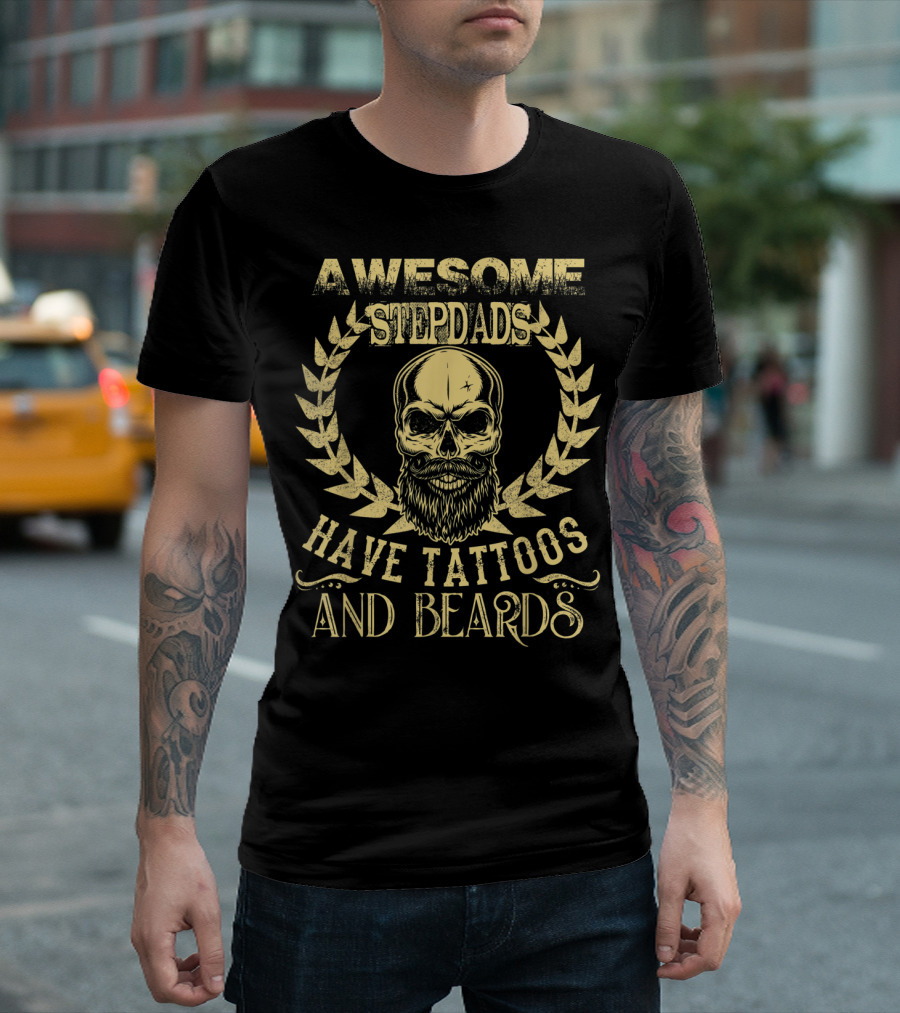 Awesome Stepdads With Tattoos And Beards Featuring Skull T-Shirt