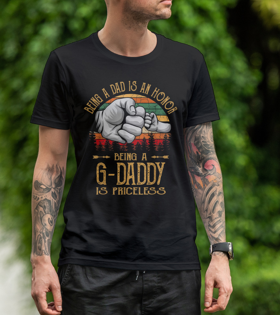 Being A Dad Is An Honor Being A G Daddy Is Priceless Vintage Fist Bump T-Shirt