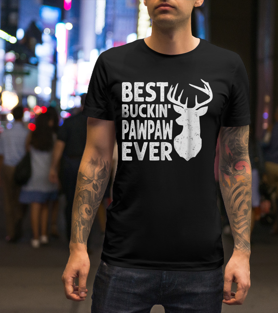 Best Buckin' Pawpaw Ever Deer Hunting Buckin' Deer Head T-Shirt