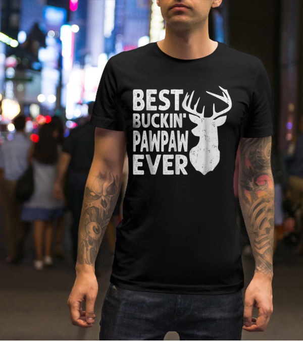 Best Buckin' Pawpaw Ever Deer Hunting Buckin' Deer Head T-Shirt
