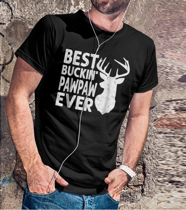 Best Buckin' Pawpaw Ever Deer Hunting Buckin' Deer Head T-Shirt