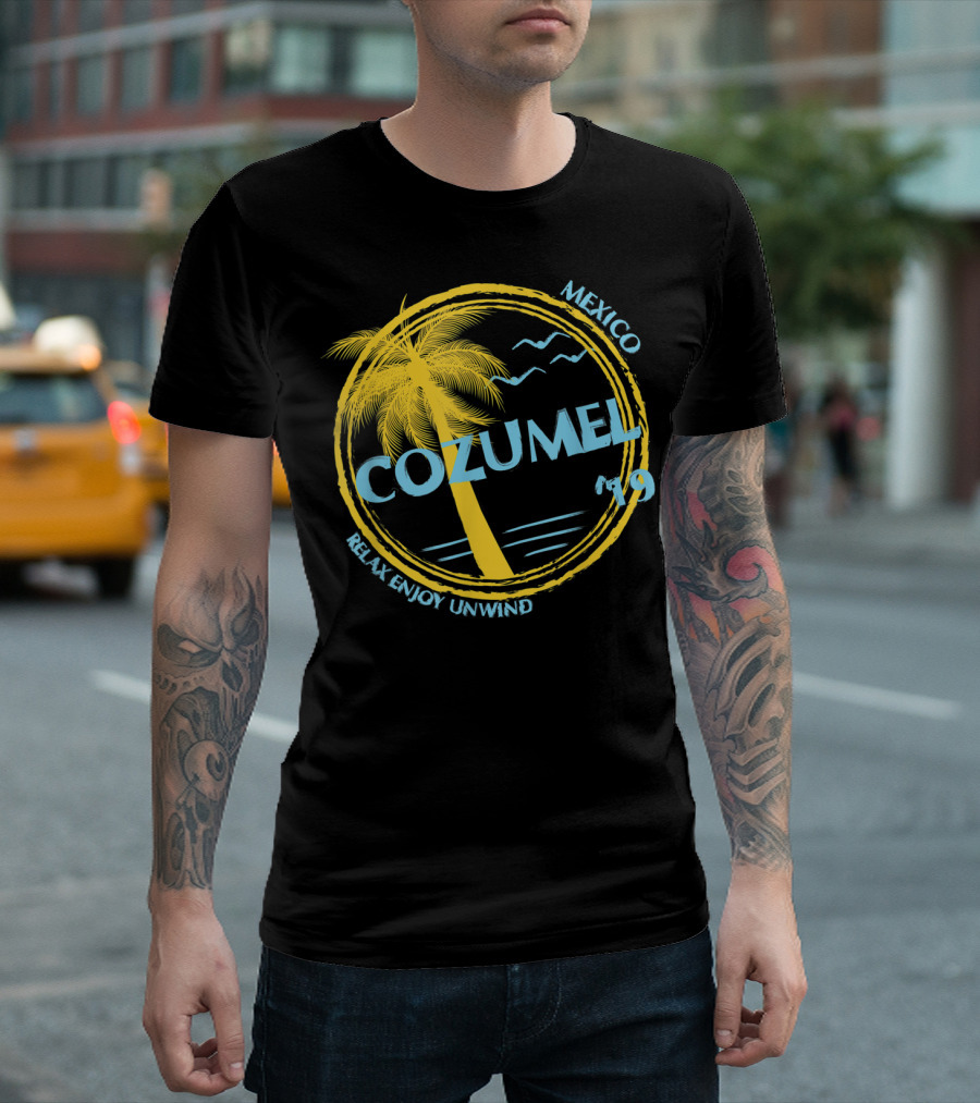 Cozumel Mexico Relax Enjoy Unwind Palm Tree 79 Spring Brea Souvenir T-Shirt