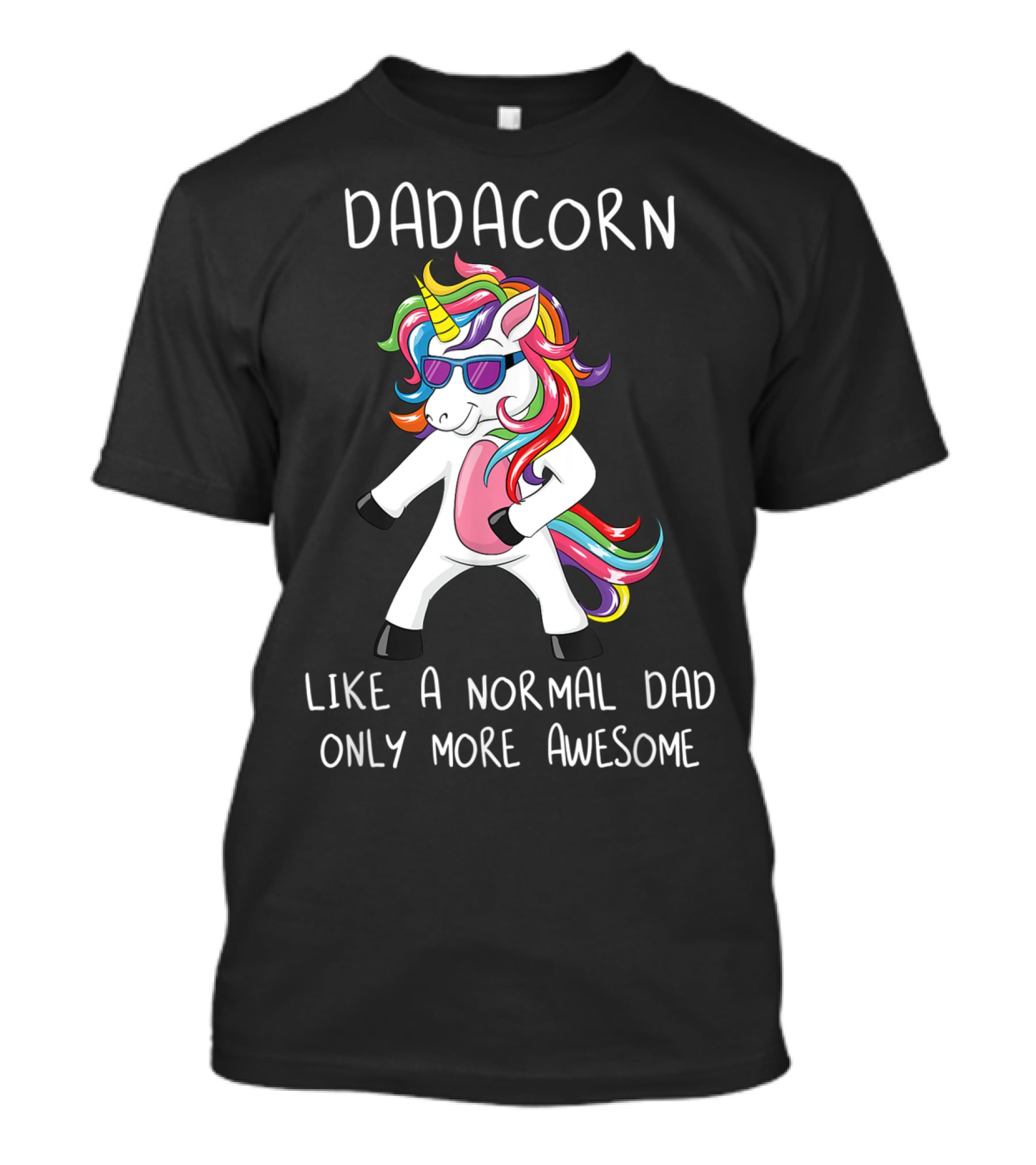 Dadacorn Like A Normal Dad Only More Awesome Flossing Unicorn T-Shirt