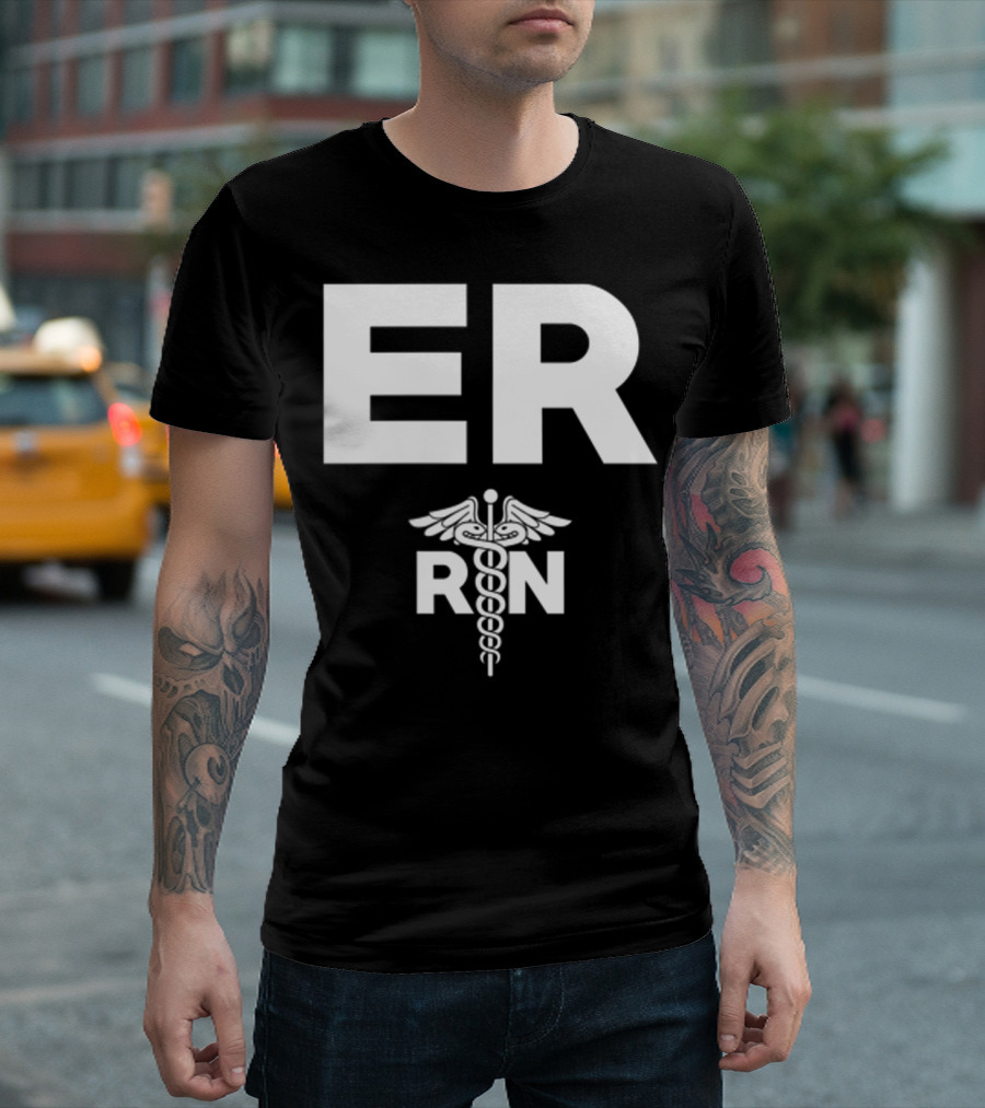 ER Registered Nurse Hospital RN Staff T-Shirt