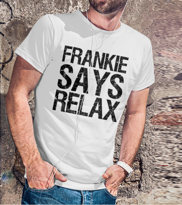 Frankie Says Relax Text T-Shirt
