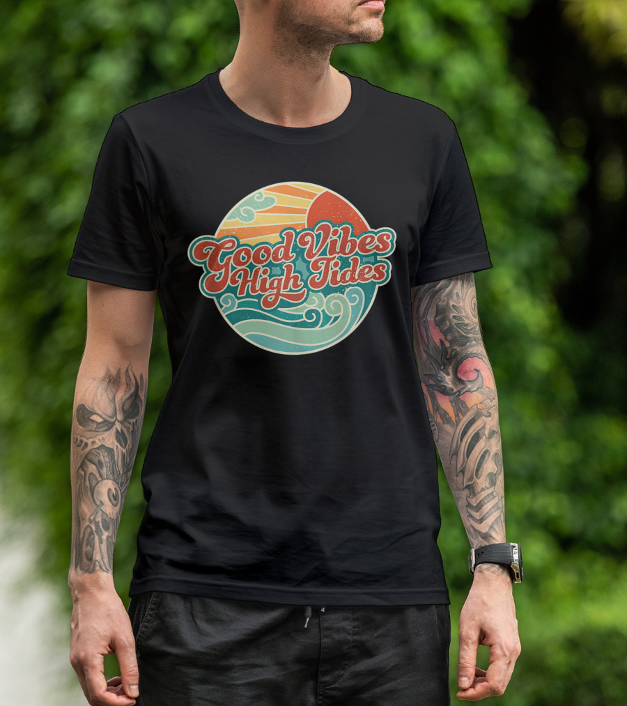 Good Vibes High Tides 60s Summer Retro Ocean Sunset Waves T-Shirt