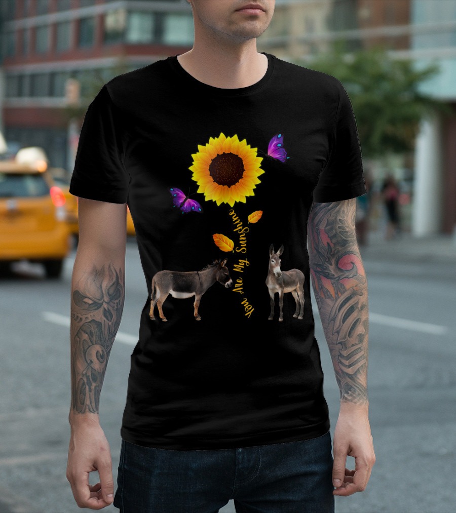 Donkey You Are My Sunshine Sunflower with Butterflies and Leaves T-Shirt