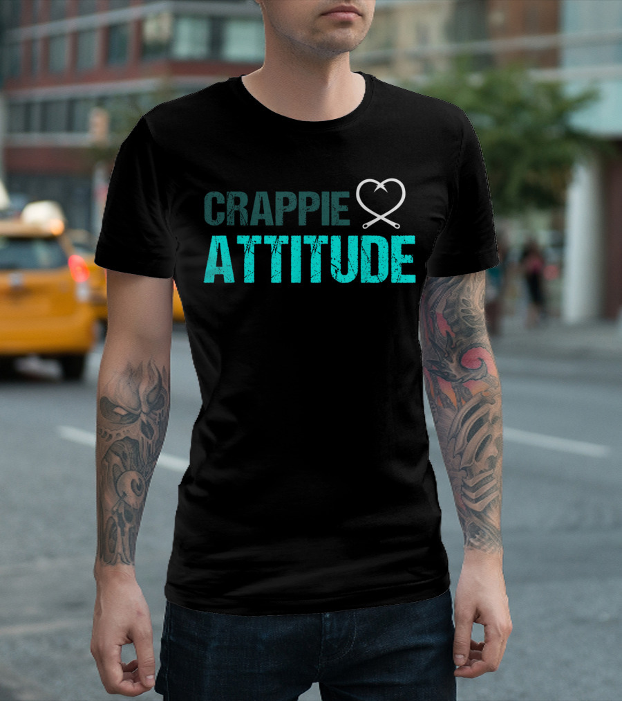 Crappie Attitude Fun Angler Fishing Saying T-Shirt