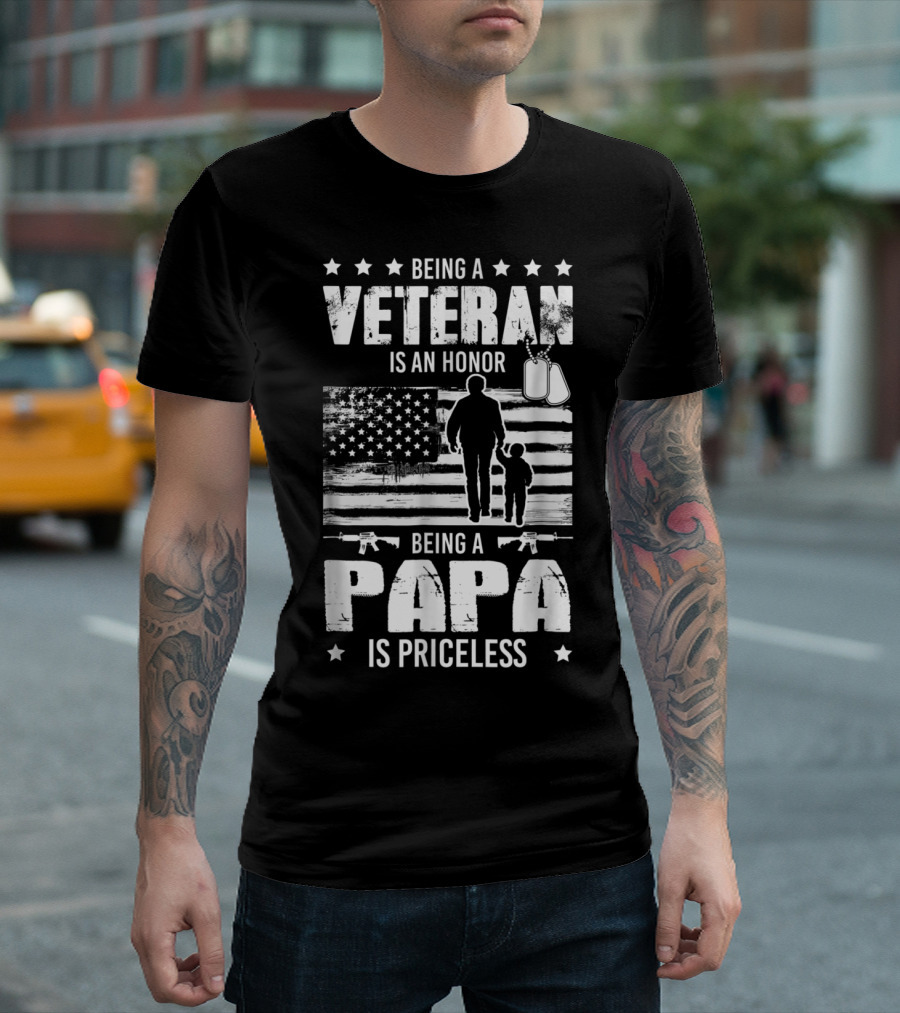 Being a Veteran Is an Honor Being a Papa Is Priceless American Flag and Dog Tags T-Shirt