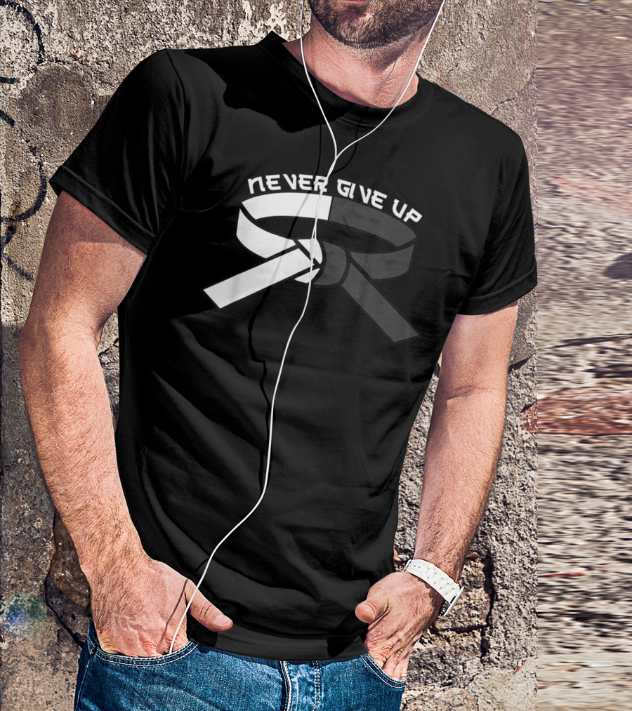 Never Give Up Black Belt Motivational Martial Arts T-Shirt