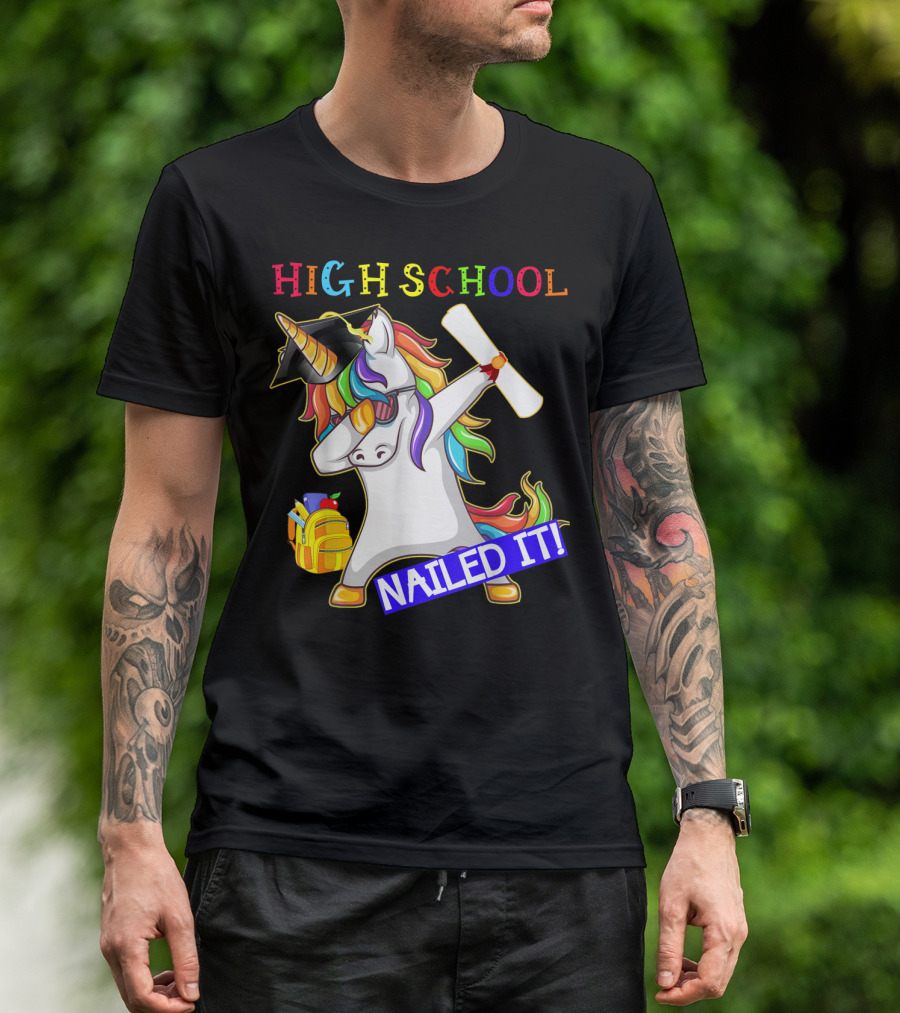 High School Dabbing Unicorn Nailed It Graduation T-Shirt
