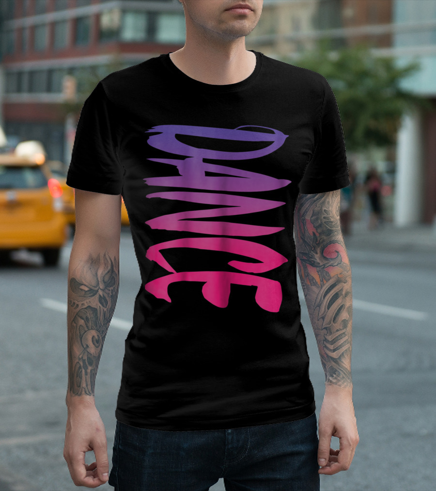 Dance Fun Bold Gradient Style for Colorful Girls Teens T-Shirt