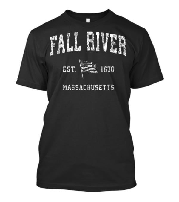 Fall River Massachusetts Est. 1670 Vintage US Flag T-Shirt