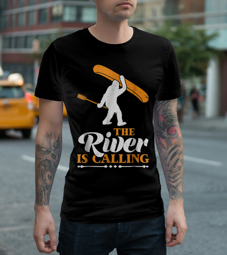 Funny Bigfoot Canoe The River Is Calling T-Shirt