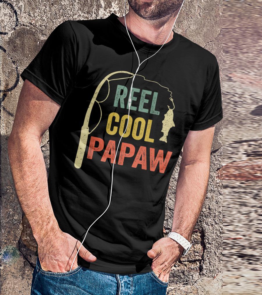 Reel Cool Papaw Fishing T-Shirt