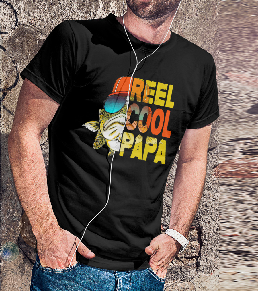 Father's Day Reel Cool Papa Fishing Fish Hat Sunglasses T-Shirt