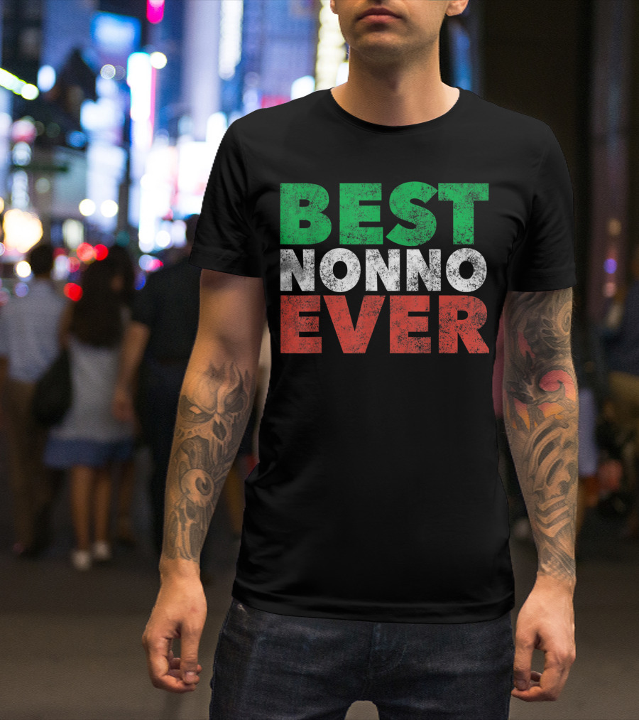 Best Nonno Ever Italian Grandfather Flag Colors T-Shirt