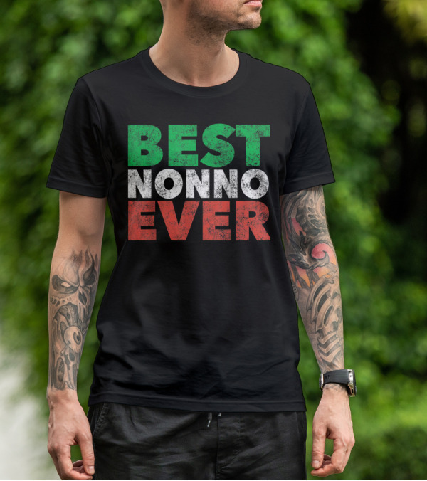Best Nonno Ever Italian Grandfather Flag Colors T-Shirt