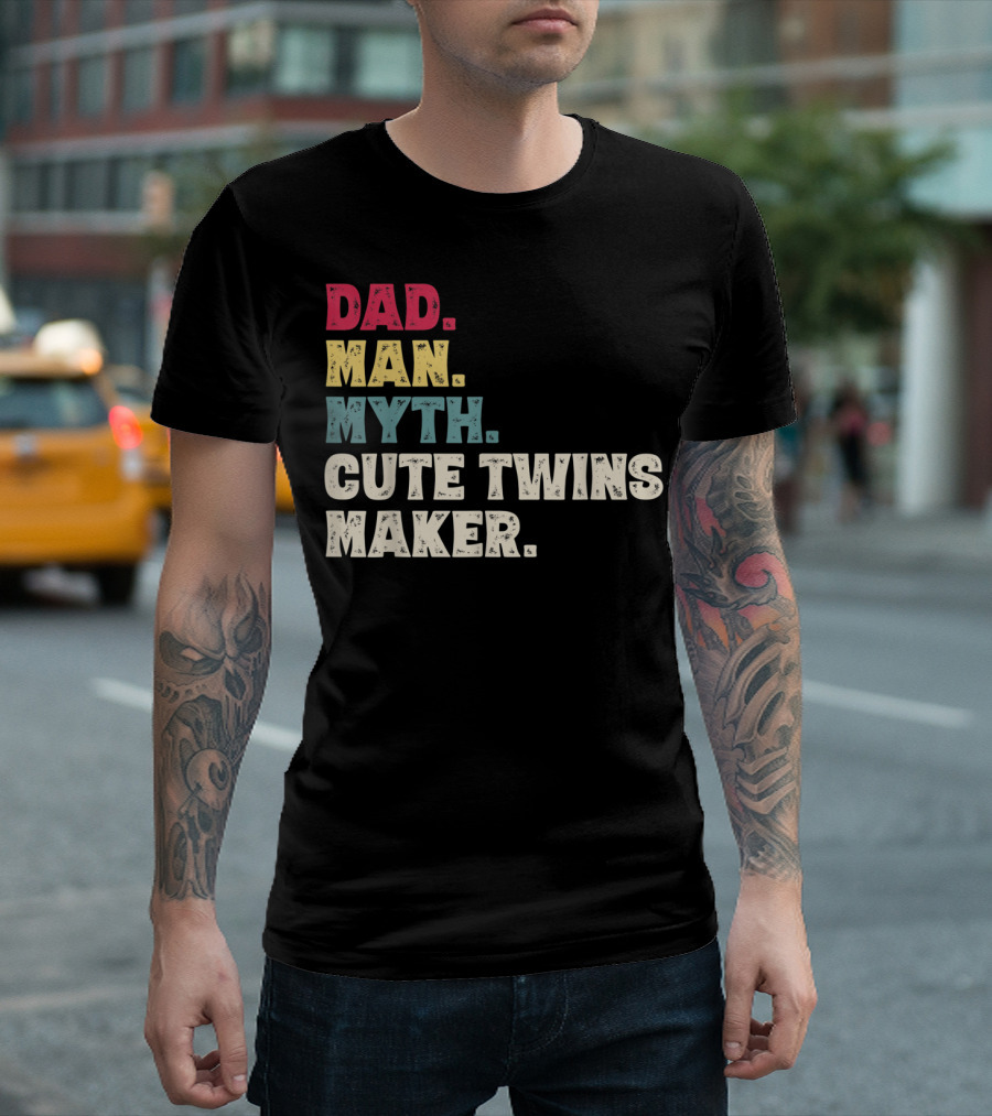 Dad Man Myth Cute Twins Maker New Dad Father T-Shirt