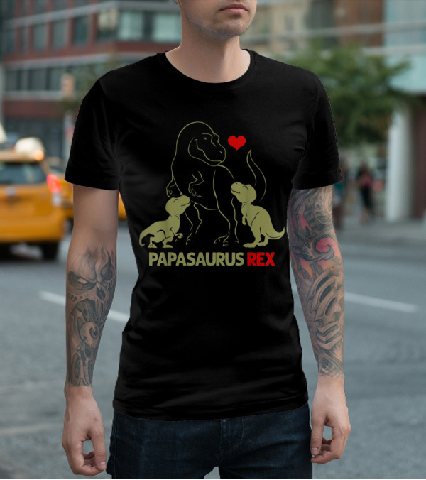 Papasaurus Rex With Heart And Two Baby Dinosaurs T-Shirt