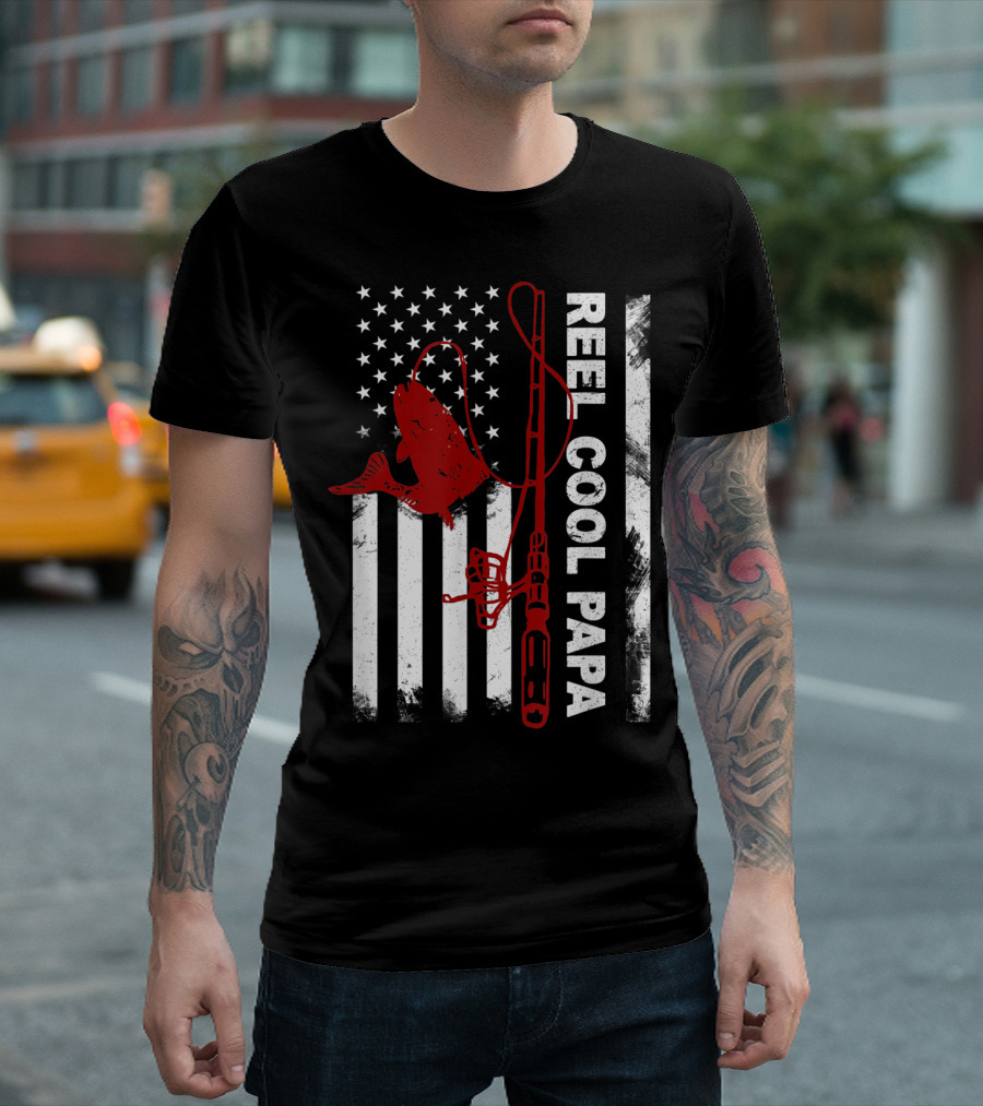 Reel Cool Papa American Flag Fishing Rod And Fish T-Shirt