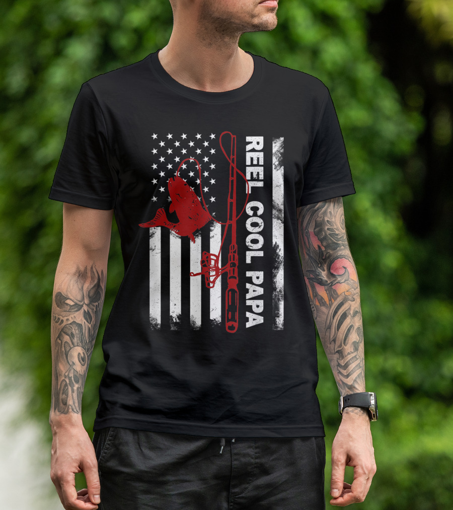 Reel Cool Papa American Flag Fishing Rod And Fish T-Shirt