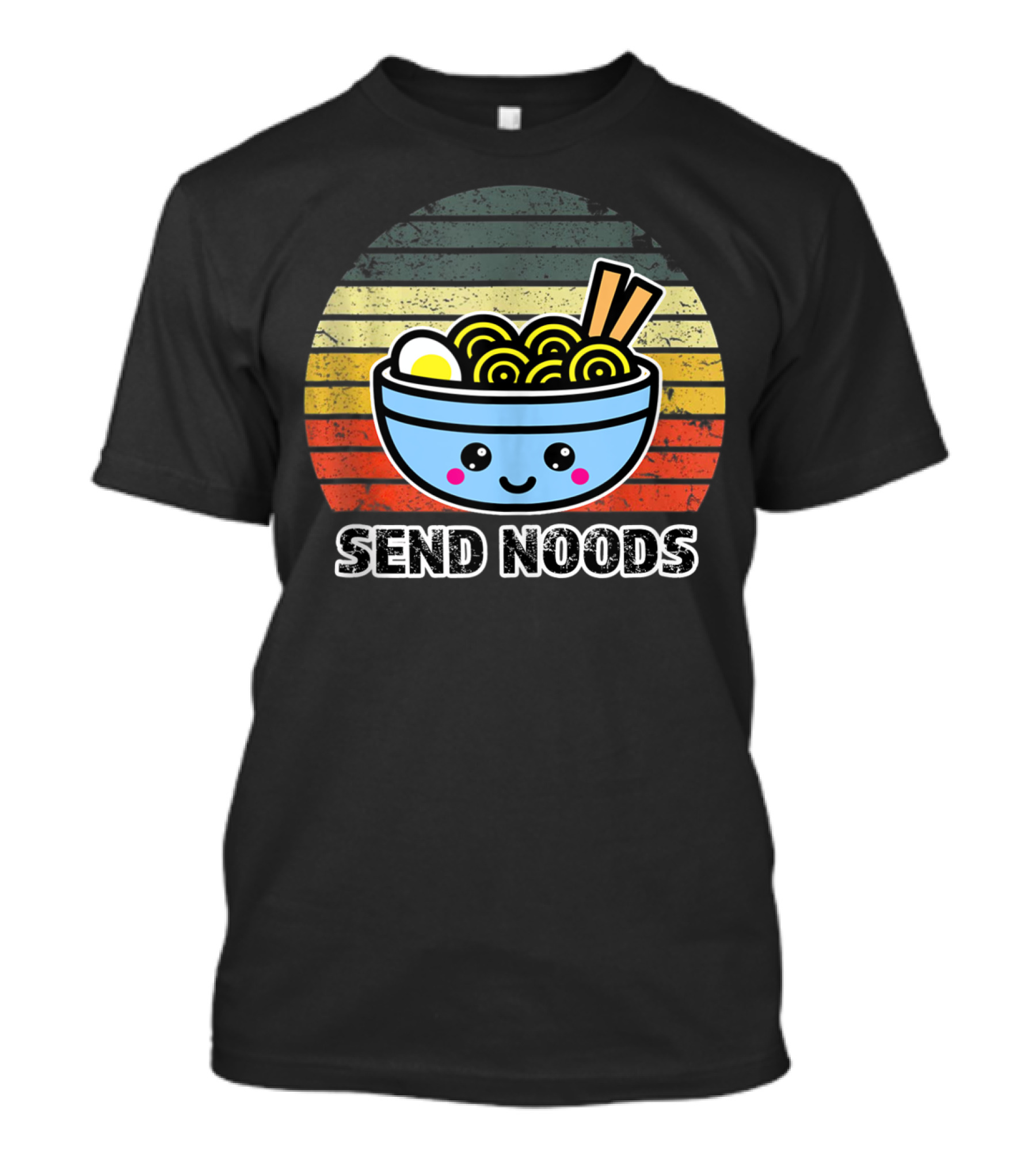Send Noods Ramen Noodle Cute Kawaii T-Shirt