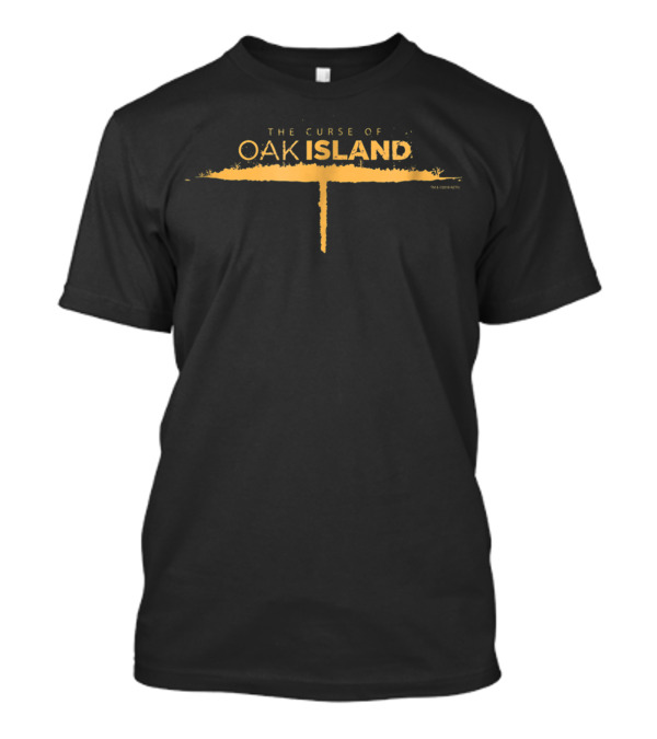 The Curse Of Oak Island Comfortable True Crime Addict T-Shirt