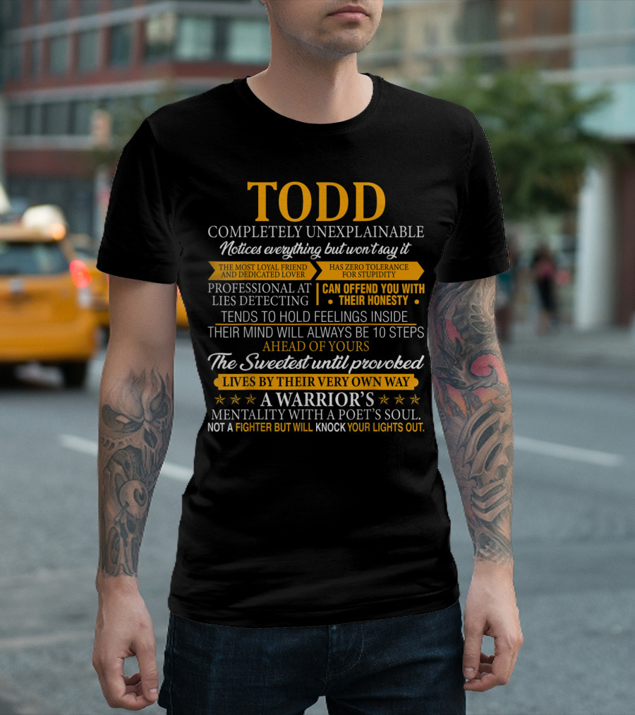 Todd Completely Unexplainable Notices Everything Has Zero Tolerance Professional Lies Detecting Honesty Feelings Sweetest Lives Warrior Soul Not a Fig