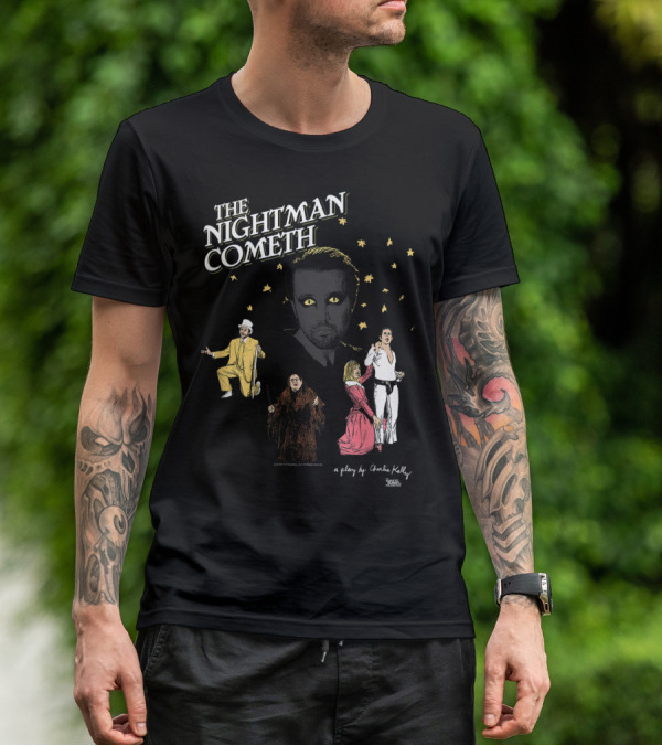 The Nightman Cometh It's Always Sunny In Philadelphia A Play By Charlie Kelly T-Shirt