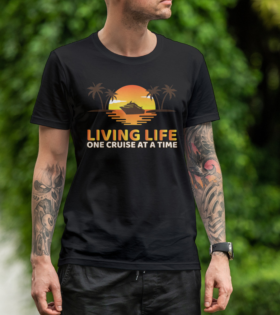 Living Life One Cruise At A Time With Sunset And Palm Trees T-Shirt