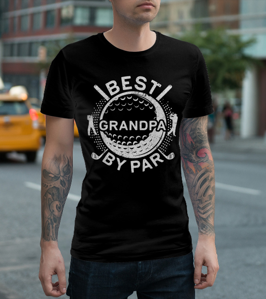 Best Grandpa By Par Golf Lover Father T-Shirt
