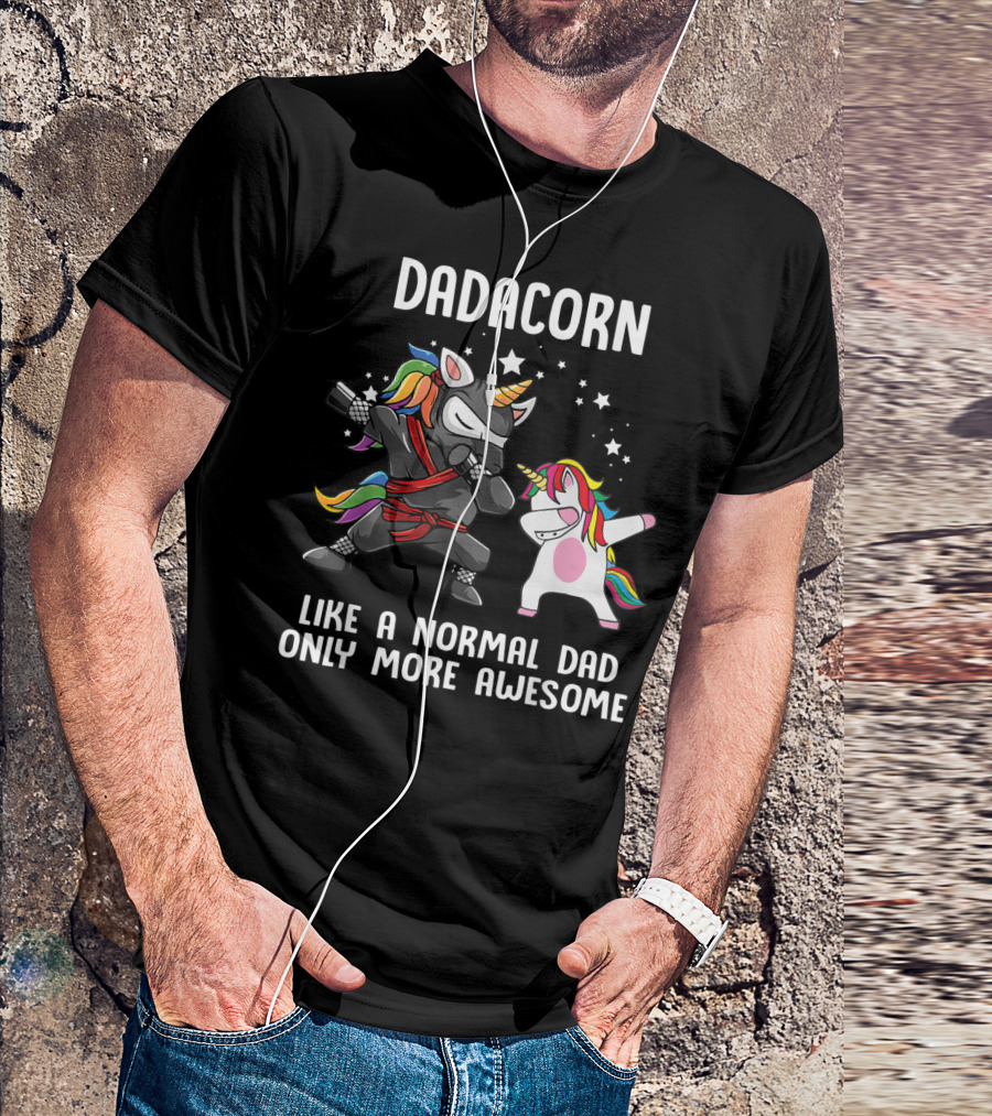 Dadacorn Like A Normal Dad Only More Awesome Ninja Rainbow Unicorn Stars T-Shirt