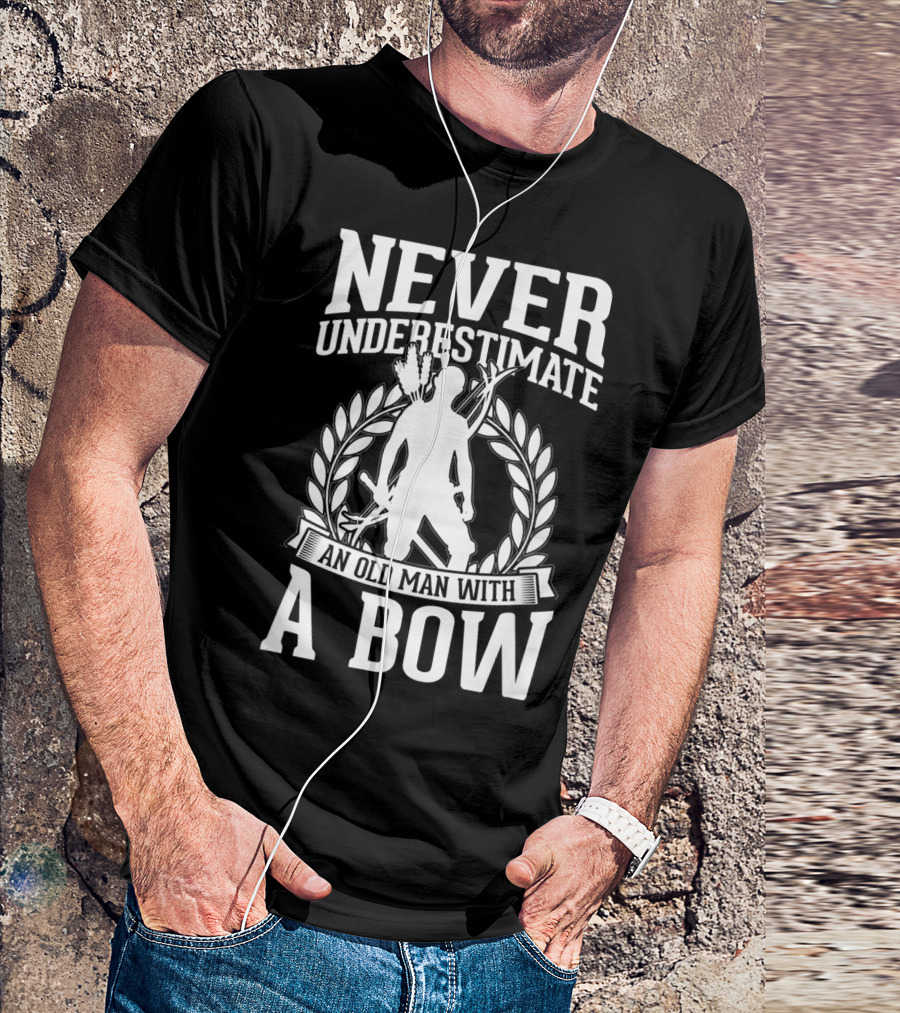 Never Underestimate An Old Man With A Bow Silhouette Archery Laurel Wreath T-Shirt