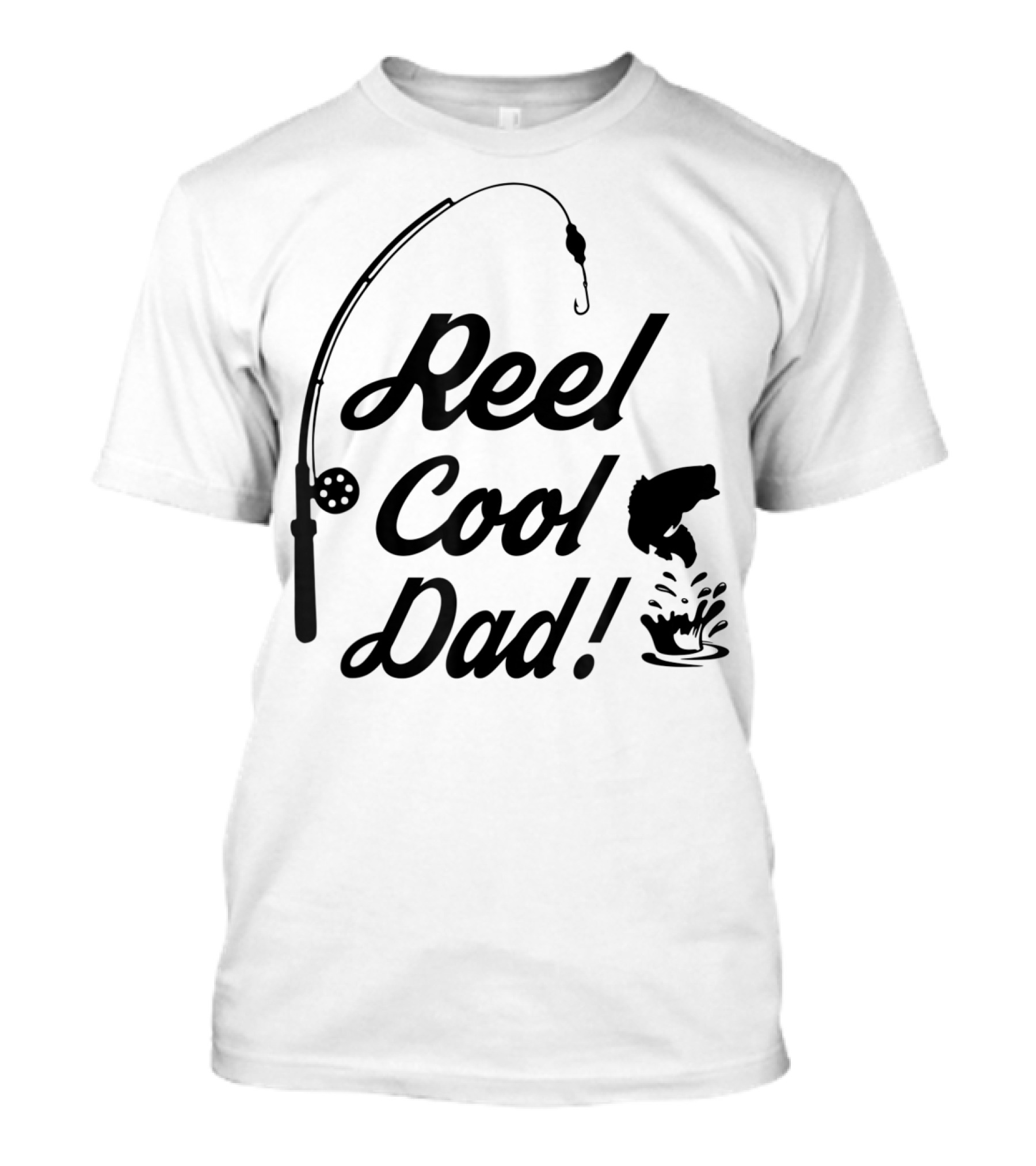 Reel Cool Dad Fishing Rod And Jumping Fish T-Shirt