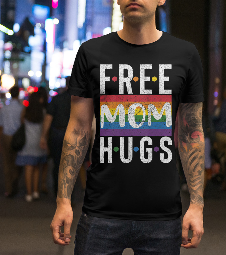 Free Mom Hugs Rainbow Flag T-Shirt