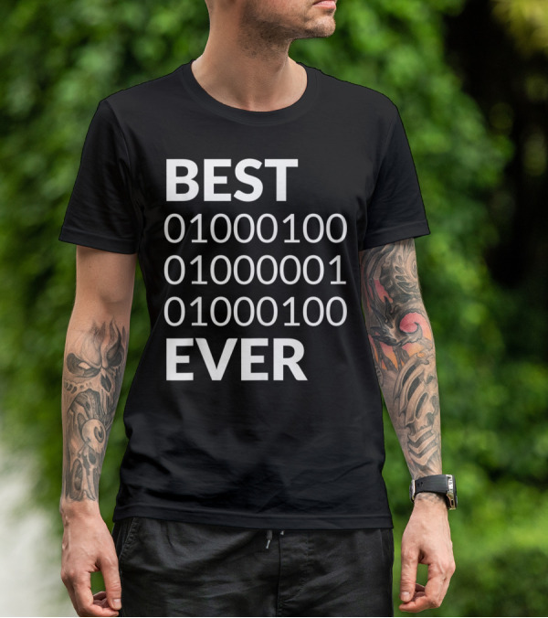 Mens Best Dad Ever Binary Code 01000100 01000001 01000100 T-Shirt