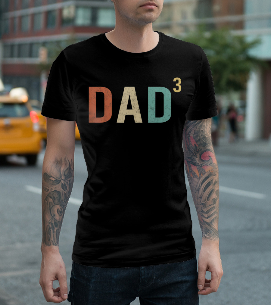 Mens Dad Of Three DAD³ Father's Day Cool T-Shirt